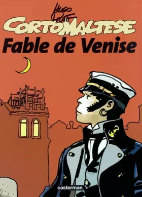 Couverture du produit · Corto Maltese : Fable de Venise