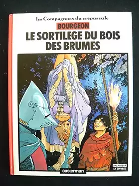 Couverture du produit · Le sortilège du bois des Brumes