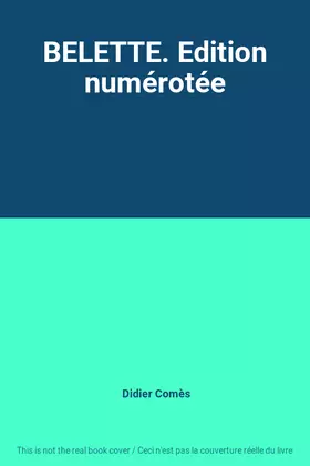 Couverture du produit · BELETTE. Edition numérotée