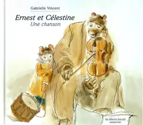 Couverture du produit · Ernest et Célestine : Une chanson