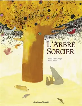 Couverture du produit · L'arbre sorcier