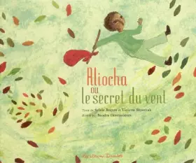 Couverture du produit · Aliocha ou le secret du vent
