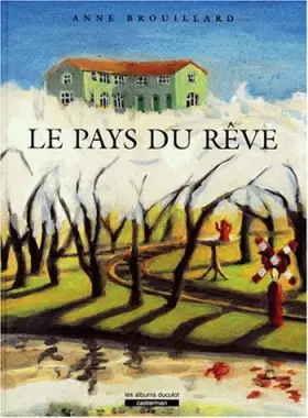 Couverture du produit · Le pays du rêve