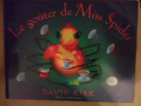 Couverture du produit · Le goûter de Miss Spider