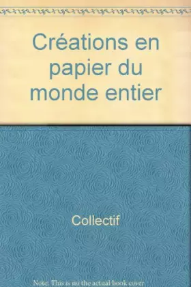 Couverture du produit · Créations en papier du monde entier