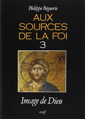 Couverture du produit · Aux sources de la foi, 3
