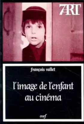 Couverture du produit · L'image de l'enfant au cinéma