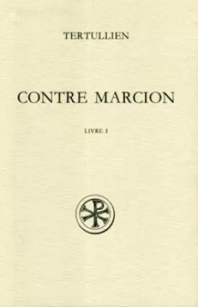 Couverture du produit · SC 365 CONTRE MARCION, I