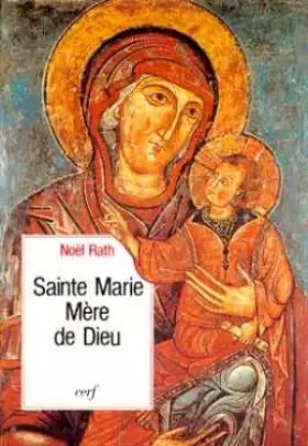 Couverture du produit · SAINTE MARIE MÈRE DE DIEU