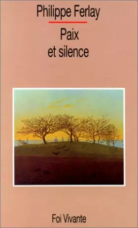 Couverture du produit · Paix et silence
