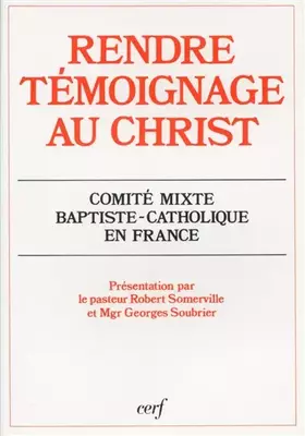 Couverture du produit · Rendre témoignage au Christ