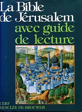 Couverture du produit · LA BIBLE DE JERUSALEM. Avec guide de lecture