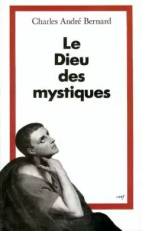 Couverture du produit · Le Dieu des mystiques