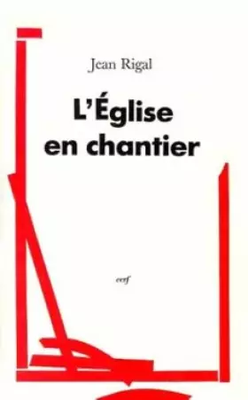 Couverture du produit · L'Église en chantier
