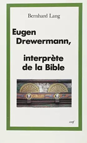 Couverture du produit · Drewermann interprète de la Bible : Le paradis, la naissance du Christ