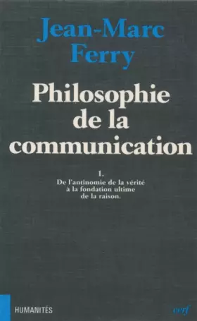 Couverture du produit · Philosophie de la communication, I