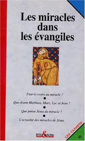 Couverture du produit · Les Miracles dans les Évangiles