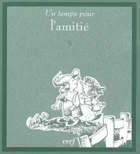 Couverture du produit · Un temps pour l'amitié