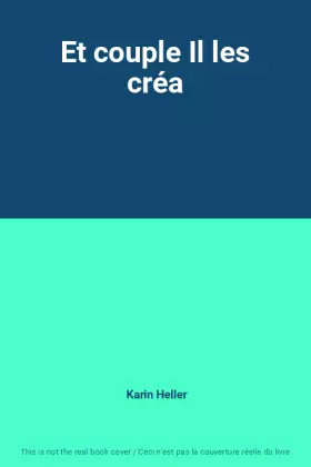 Couverture du produit · Et couple Il les créa