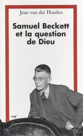 Couverture du produit · Samuel Beckett et la question de Dieu