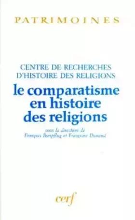 Couverture du produit · Le comparatisme en histoire des religions