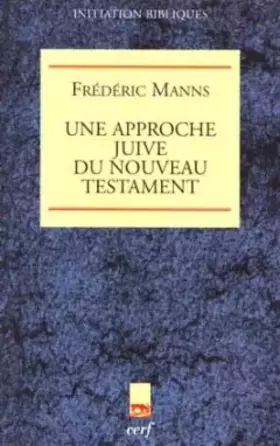 Couverture du produit · UNE APPROCHE JUIVE DU NOUVEAU TESTAMENT