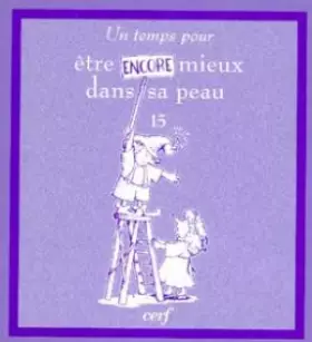 Couverture du produit · Un temps pour être encore mieux dans sa peau
