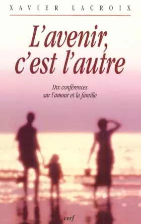 Couverture du produit · L'avenir c'est l'autre