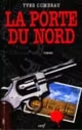 Couverture du produit · La Porte du nord