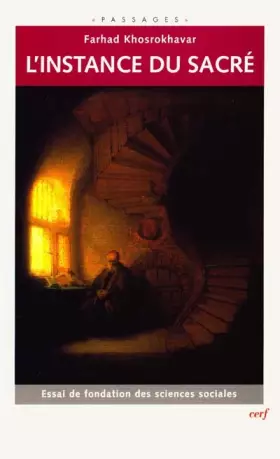 Couverture du produit · L'Instance du Sacré, essai de fondation des sciences sociales