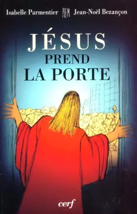 Couverture du produit · Jésus prend la porte