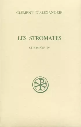 Couverture du produit · Les Stromates : Stromate IV