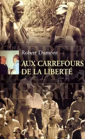 Couverture du produit · Aux carrefours de la liberté