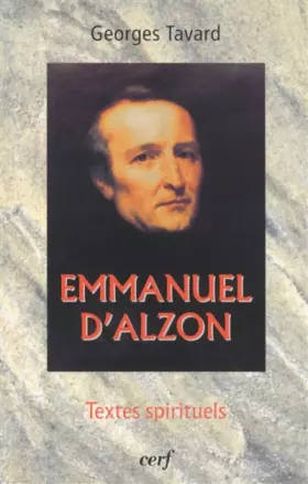 Couverture du produit · Emmanuel d'Alzon : Textes spirituels