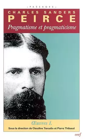 Couverture du produit · Pragmatisme et pragmaticisme - Volume 1