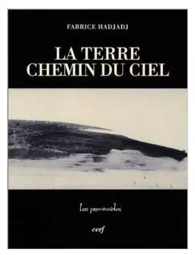 Couverture du produit · La Terre chemin du ciel