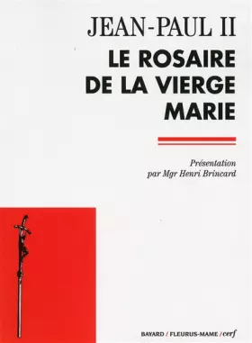Couverture du produit · Le Rosaire de la Vierge Marie