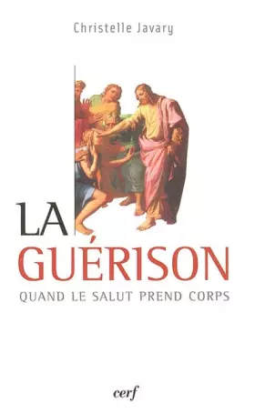 Couverture du produit · La Guérison