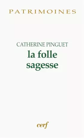 Couverture du produit · La Folle sagesse