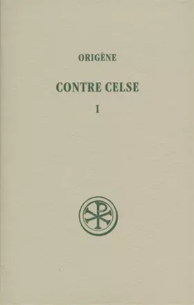 Couverture du produit · Contre Celse I