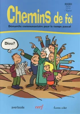 Couverture du produit · Chemins de foi - Démarche communautaire pour le temps pascal