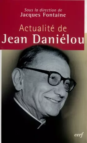 Couverture du produit · Actualité de Jean Daniélou