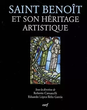 Couverture du produit · Saint Benoît et son héritage artistique
