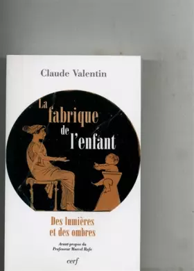 Couverture du produit · La Fabrique de l'enfant
