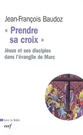 Couverture du produit · Prendre sa croix