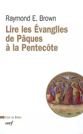 Couverture du produit · Lire les Evangiles de Pâques à la Pentecôte