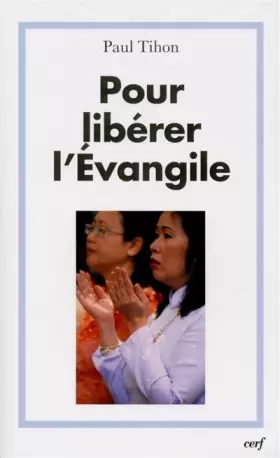 Couverture du produit · Pour libérer l'Évangile