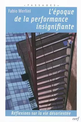 Couverture du produit · L'époque de la performance insignifiante