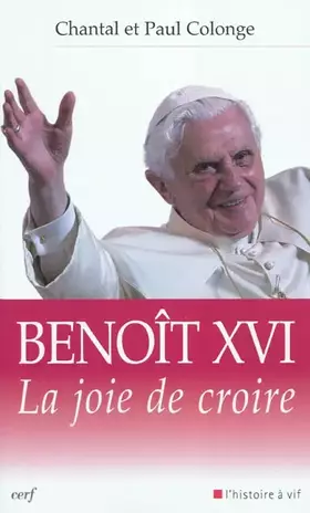 Couverture du produit · Benoît XVI - La joie de croire