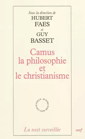 Couverture du produit · Camus, la philosophie et le christianisme